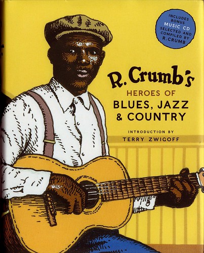 Crumb Heroes of blues jazz country